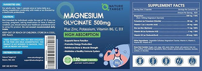 NATURE TARGET Magnesium Glycinate 500mg, Chelated Magnesium with Zinc & Vitamin D3 for Muscle, Nerve & Bone, Support Heart Health & Leg Cramp, Strength Immune System - 120 Capsules