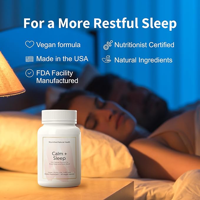 Nourished Natural - Calm + Sleep Capsules for Deep Rest & Relaxation with Ashwagandha, Chamomile, Tart Cherry Extract, Passionflower, L-theanine, & Magnesium - 360 Capsules