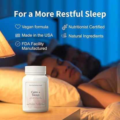Nourished Natural - Calm + Sleep Capsules for Deep Rest & Relaxation with Ashwagandha, Chamomile, Tart Cherry Extract, Passionflower, L-theanine, & Magnesium - 360 Capsules
