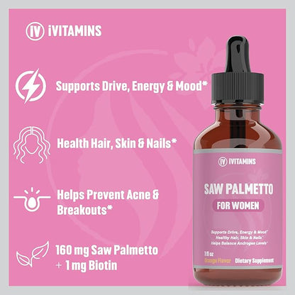 Saw Palmetto for Women | Helps to Reduce Hair Loss, Supports Healthy Hair, Skin, Nails, Energy, Mood & More | DHT Blocker for Women Hair Growth | Saw Palmetto for Women Hair Loss | 1 fl oz