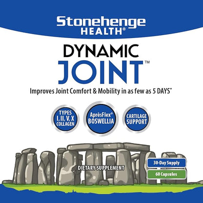 Stonehenge Health Dynamic Joint Supplement - Comfort, Mobility, Flexibility with AprèsFlex Boswellia, MSM, Collagen, Bromelain, Turmeric, Vitamin C, D3 (60 Capsules)
