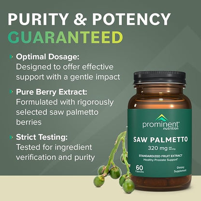 Prominent Nutrition Saw Palmetto Supplement, Healthy Prostate Support Saw Palmetto for Men, Supplement for Urinary Health, 160 mg, 30 Day Supply