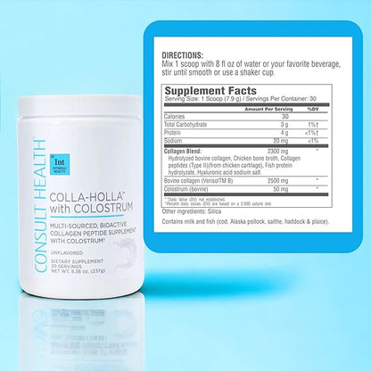 Consult Health Colla Holla- Multi-Sourced Collagen Verisol Protein Powder with Colostrum for Skin Elasticity, Wrinkle Reduction, Healthy Hair & Joint Support. 8.36 oz