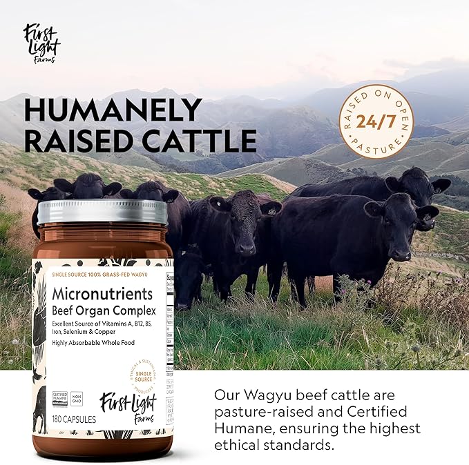 First Light Farms Freeze-Dried Wagyu Beef Organ Supplement Grass-Fed | 180 Capsules | Whole Food Nutrition with Liver, Heart, Kidney & Spleen | Beef Organ Complex, Certified Humane