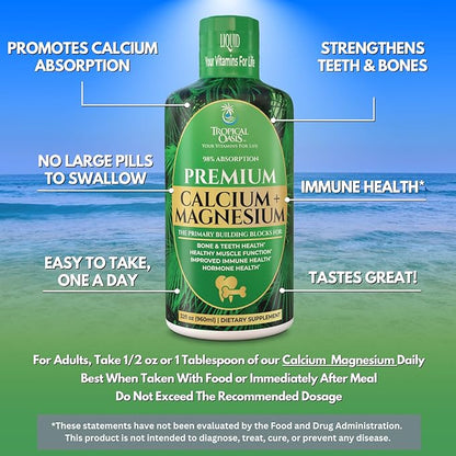 Tropical Oasis Liquid Calcium Magnesium | Promotes Strong Bones & Healthy Teeth | 98% Max Absorption | 32 Fl Oz, 64 Serv