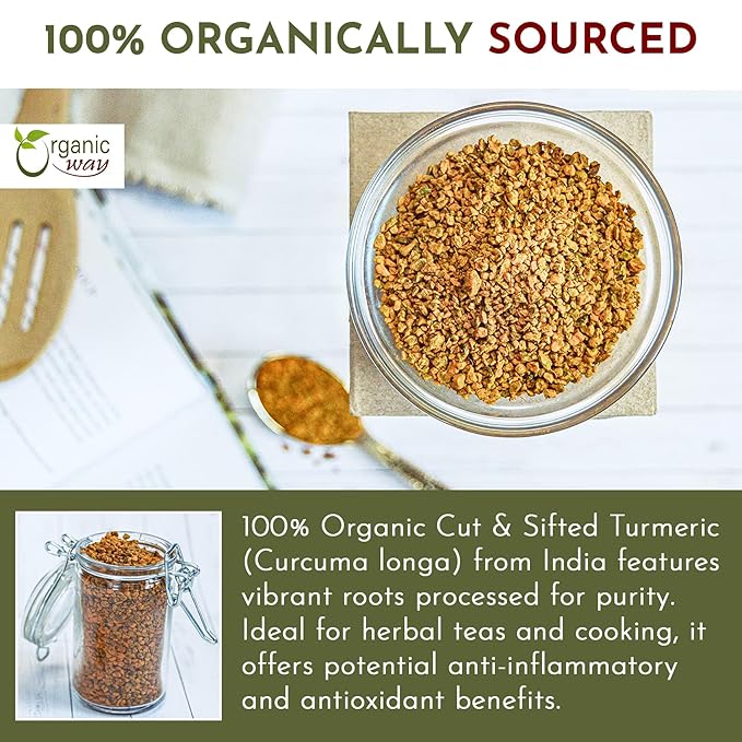 Organic Way Turmeric/Haldi Root Cut & Sifted (Curcuma longa) - Herbal Tea | Kosher & USDA Certified | Vegan, Non-GMO & Gluten Free | Tested for Heavy Metal and Purity | 100% Raw from India (1LBS / 16Oz.)