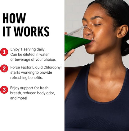 FORCE FACTOR Chlorophyll Liquid Body Deodorizing Supplement, Freshens Breath and Body Naturally, Made with No Artificial Sweeteners or Colors, Non-GMO, Natural Mint Flavor, 16 oz.