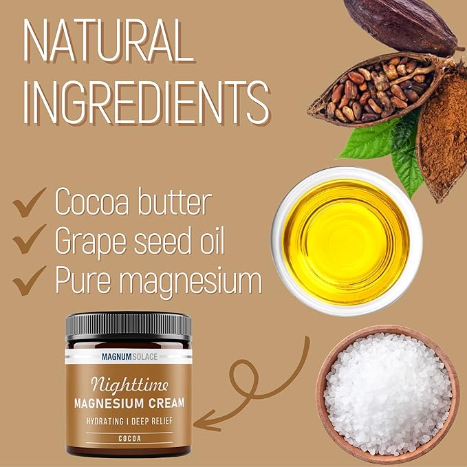 Magnesium Cream – Nighttime Magnesium Lotion – Apply to Legs, Buttocks, Arms or Chest – Topical Magnesium Chloride – USA Made and Safe for Kids (Cocoa)