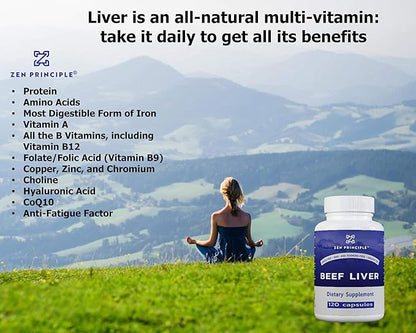 Zen Principle Beef Liver Supplement Grass-Fed, Pasture-Raised Cows. Desiccated Liver Supplement, No Hormones or GMO. Natural Energy from Iron, Protein, Vitamins. 2-Pack, 360 Capsules.