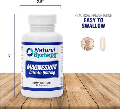Magnesium Citrate 500mg 60 Capsules by Natural Systems - Magnesium Supplement Powder Muscle Calm - Magnesium Citrate Supplement for Constipation - Magnesium Citrate Powder Capsules for Natural Slim