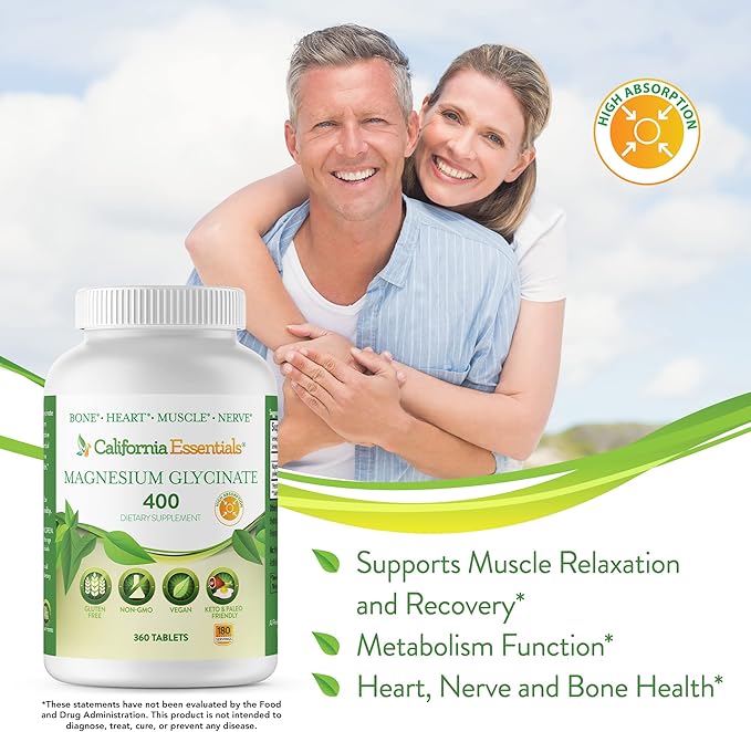 California Essentials Magnesium Glycinate 400 - Chelated, High Absorption Elemental Magnesium for Muscle Relief, Bone & Heart Support -Vegan, Non-GMO, Gluten-Free (360 Counts (Pack of 1))