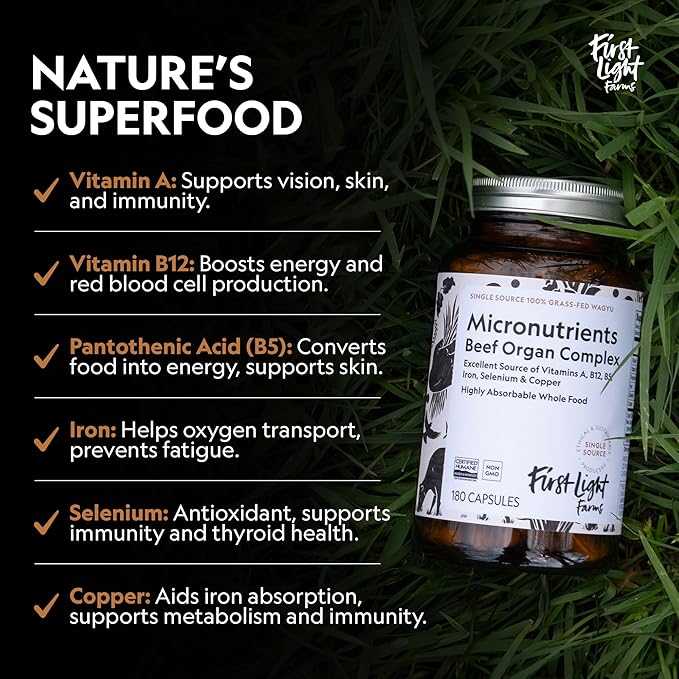 First Light Farms Freeze-Dried Wagyu Beef Organ Supplement Grass-Fed | 180 Capsules | Whole Food Nutrition with Liver, Heart, Kidney & Spleen | Beef Organ Complex, Certified Humane