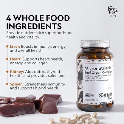 First Light Farms Freeze-Dried Wagyu Beef Organ Supplement Grass-Fed | 180 Capsules | Whole Food Nutrition with Liver, Heart, Kidney & Spleen | Beef Organ Complex, Certified Humane