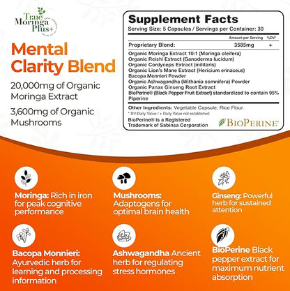 Focus Support Supplement 10:1 Extract | 20,000mg of Organic Moringa, Reishi, Cordyceps, Lion’s Mane, Ashwagandha, Bacopa Monnieri | Memory & Brain Health for Adults (150 Capsules)