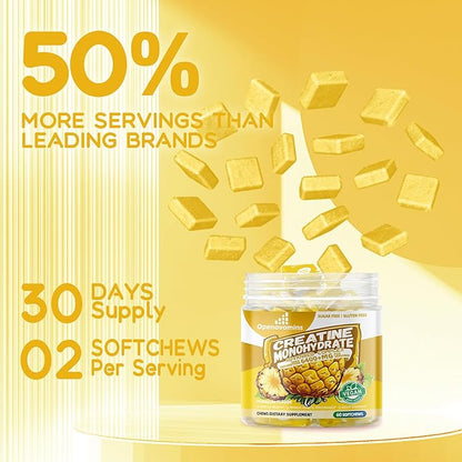 Creatine Monohydrate Soft Chews Complex 6400mg for Men & Women -Advanced Formula W/L-Taurine + Vitamin B12, Sugar Free Chewable Supplement,60 Pineapple Softchews