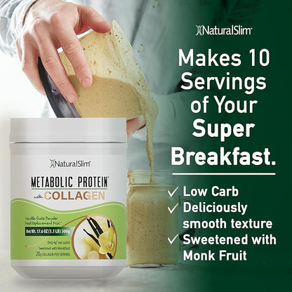 NaturalSlim Metabolic Protein Powder with Collagen Vanilla - Hydrolyzed Collagen Protein Powder for Hair, Skin, Bone, Joint, and Metabolism - Low Carb Meal Replacement Shake Mix - 17.6 oz
