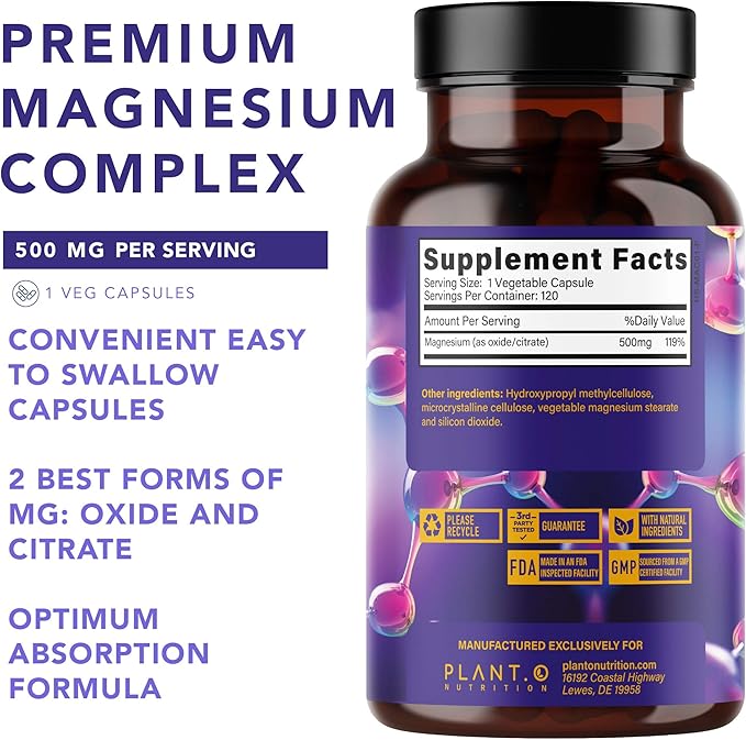Plant.O Premium Magnesium Supplement [Vegan Oxide & Citrate, 500mg] High Absorption Complex for Sleep, Calm, Muscle Relaxer, Natural Energy, Non-GMO 120 Veggie Capsules