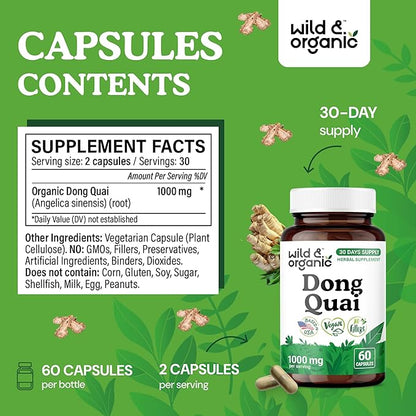 Wild & Organic Dong Quai Capsules for Women - 1000 mg per Serving - Dong Quai Root Supplement - 30-Day Supply - Traditional Angelica Sinensis - Non-GMO, Vegan - 60 Count
