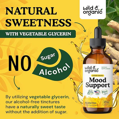 Wild & Organic Mood Support Supplement - Natural Liquid Drops for Positive Energy - Calm Mind Supplement for Women and Men - Non-Alcohol Ashwagandha & Rhodiola Rosea Root Tincture for Good Mood - 4 oz