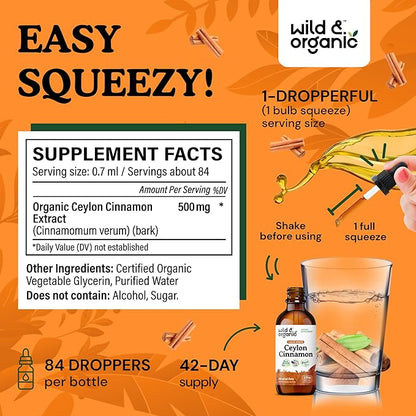 Wild & Organic Ceylon Cinnamon Extract Liquid Drops 500mg - Liquid Cinnamon Supplements for Overall Support - Cinnamomum Verum Bark Tincture - Vegan, Sugar & Alcohol-Free, Non-GMO - 2 fl oz