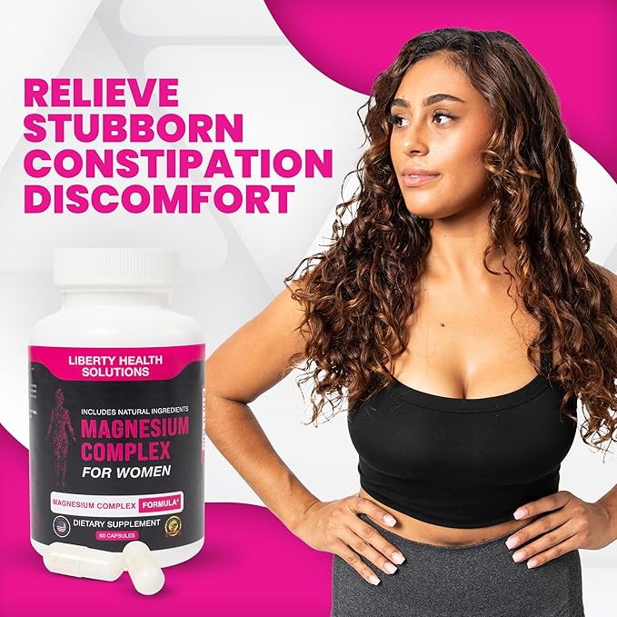 Magnesium Complex for Women with All Natural Ingredients - Natural Support for Digestive Comfort and Regularity - 60 Capsules