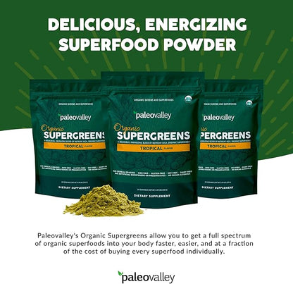 Paleovalley Organic Supergreens Powder - 23 Superfoods with Prebiotic Fiber for Energy and Immunity Support - No Cereal Grasses for Maximum Absorption - Tropical, 30 Servings