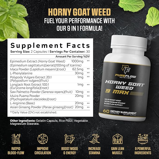 PureFlow 9 in 1 Horny Goat Weed MAX | Fully Dosed Men's Performance Supplement | Pills for Men Fast Acting Blood Flow | 9 Ultra Ingredients for Fast Results/Science Backed - 60 Capsules