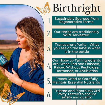 Birthright Complete Prenatal Supplement for Fetal Development… Folate, Choline + DHA, from Grass Fed Liver, Fish Eggs, Colostrum, Bone Marrow, with All Natural Herbal Blend Bloom